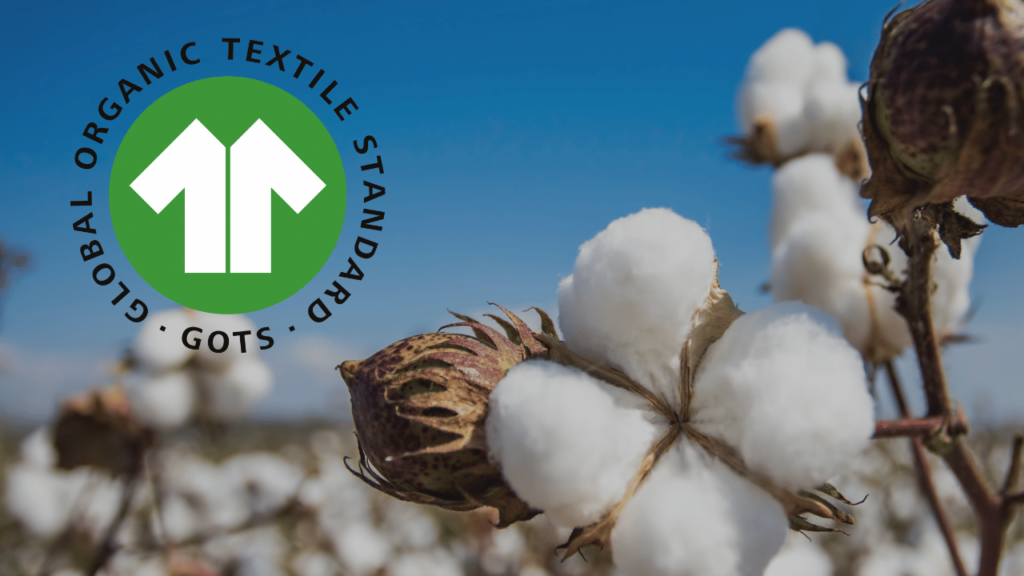 Certificación GOTS: El Global Organic Textile Standard (GOTS) garantiza la producción textil orgánica a partir de algodón y otros materiales sostenibles.